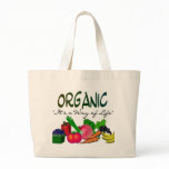 ORGANIC "It's a Way of Life"--organic lovers gifts bags