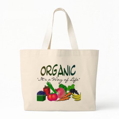 ORGANIC "It's a Way of Life"--organic lovers gifts Bags by gailg1957