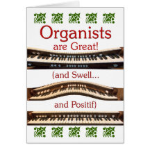 "Organists are great" Christmas card