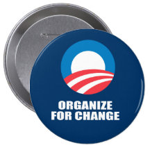 ORGANIZE FOR CHANGE BUTTONS