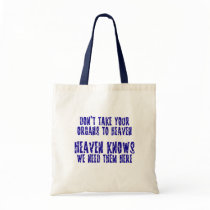 Organs To Heaven Tote Bags