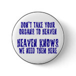 Organs To Heaven buttons