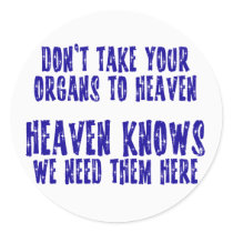 Organs To Heaven Sticker