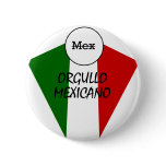 Orgullo Mexicano buttons