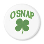 O'Snap irish Shamrock Fridge Magnet