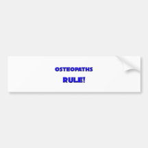 Osteopaths Rule! Bumper Sticker