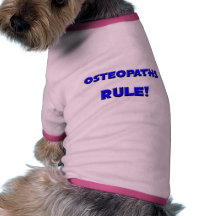 Osteopaths Rule! Dog Clothes