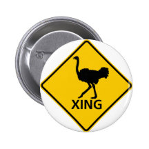 Ostrich Crossing Highway Sign Pinback Button