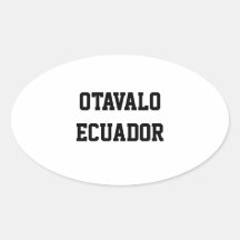 Otavalo Ecuador oval stickers