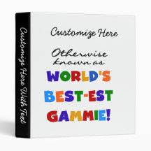 Otherwise Known as Best-est Gammie Tshirts 3 Ring Binders