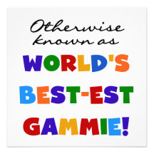 Otherwise Known as Best-est Gammie Tshirts Custom Announcements