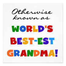Otherwise Known as Best-est Grandma Gifts Personalized Invite