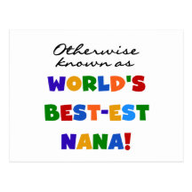 Otherwise Known as Best-est Nana Tshirts Post Card