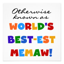 Otherwise known as World's Best-est Memaw Personalized Announcement