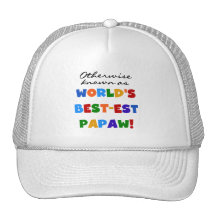 Otherwise Known Best-est Papaw T-shirts and Gifts Mesh Hat