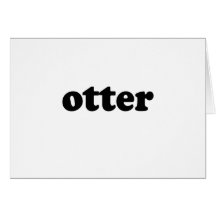 OTTER CARD