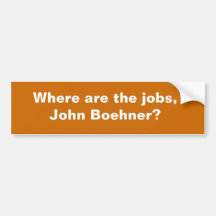 Où sont les travaux, John Boehner ? Autocollant Pour Voiture