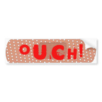Ouch! Bandage Bumper Sticker