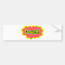 Ouch! Bumper Sticker