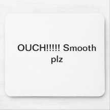 ouch!!! tapis de souris