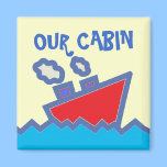 Our Cabin Stateroom  Door Marker magnets