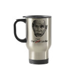 Our Dear (Fear) Leader Mugs