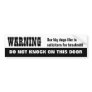 Our Dogs EAT Solicitors Bumper Sticker