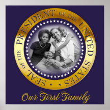 Our First Family, Obama Presidential Seal Portrait Posters