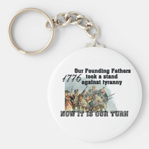 Our Founding Fathers against tyranny Keychain