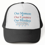 Our Moment Obama Inauguration Day 2009 Hat
