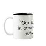 Our remedies oft in ourselves do lie - Shakespeare Coffee Mugs