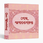 OUR WEDDING binder