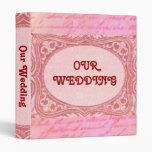 OUR WEDDING binder