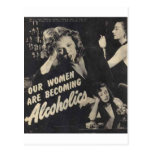 Our women are becoming alcoholics! post cards
