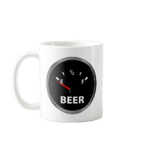 Out of Beer Fuel Gauge Coffee Mugs