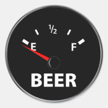 Out of Beer Fuel Gauge Round Stickers