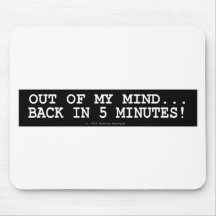 OUT OF MY MIND MOUSEPAD