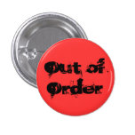 Out of Order Button