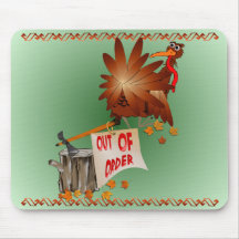 Out Of Order Thanksgiving Mousepad