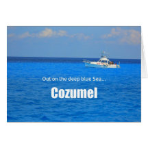 Out on the deep blue sea: Cozumel Greeting Card