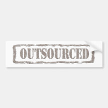 Outsourced Bumper Sticker