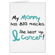 Ovarian Cancer BIG MUSCLES 1.2 Mommy Cards
