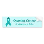 Ovarian Cancer bumper sticker