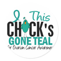 Ovarian Cancer Chick Gone Teal