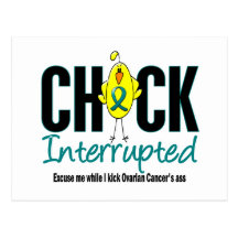 Ovarian Cancer Chick Interrupted Post Card