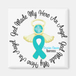 Ovarian Cancer God Made My Hero An Angel Refrigerator Magnet