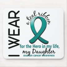 Ovarian Cancer Hero In My Life Daughter 4 Mouse Pads