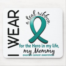 Ovarian Cancer Hero In My Life Mommy 4 Mousepads