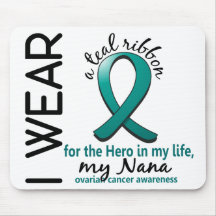 Ovarian Cancer Hero In My Life Nana 4 Mousepads