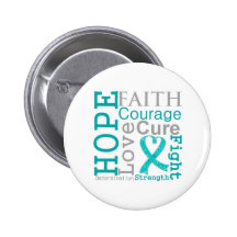 Ovarian Cancer Hope Faith Motto Button
